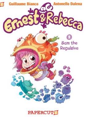 【预售】Ernest & Rebecca: Sam the Repulsive