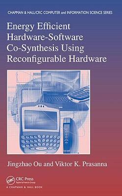【预售】Energy Efficient Hardware-Software Co-Synthesis