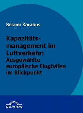 【预售】Kapazit Tsmanagement Im Luftverkehr: Ausgew Hlte