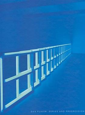 【预售】Dan Flavin: Series and Progressions
