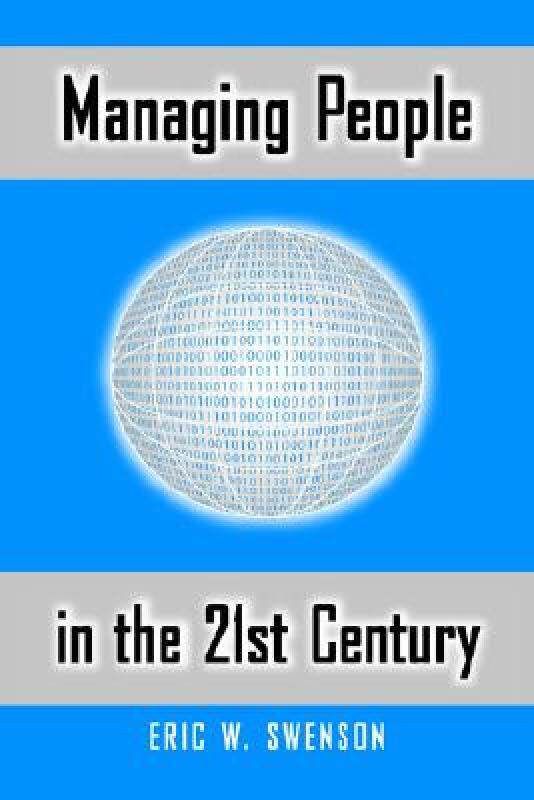 【预售】Managing People in the 21st Century: Lessons and