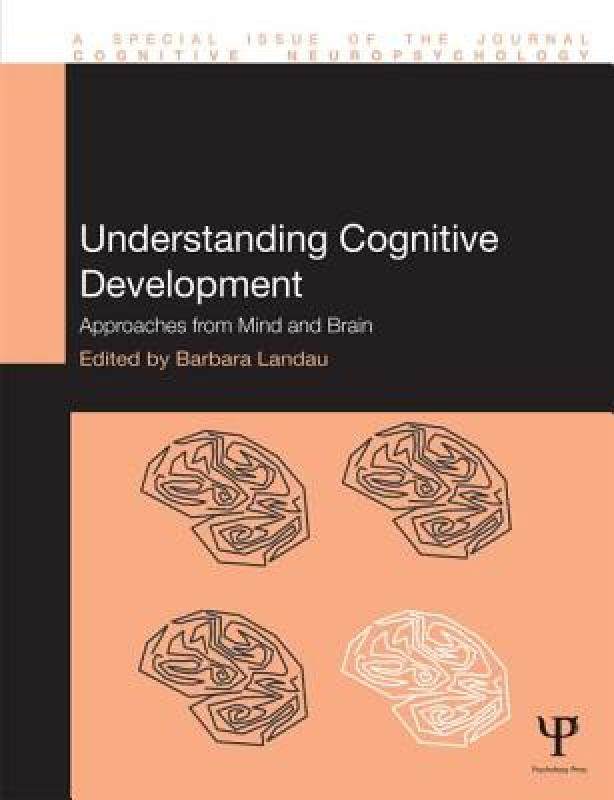 【预售】Understanding Cognitive Development: Approaches from