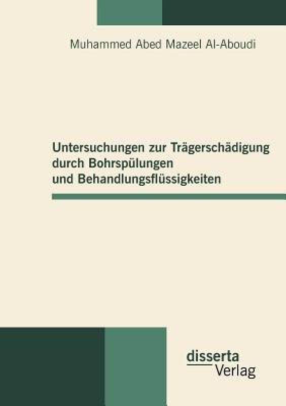 【预售】Untersuchungen Zur Tr Gersch Digung Durch Bohrsp