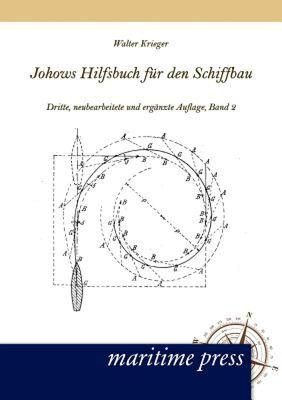【预售】Johows Hilfsbuch F R Den Schiffbau, Band 2
