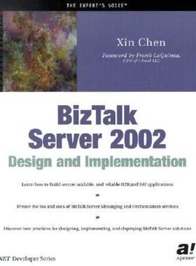【预售】BizTalk Server 2002 Design and Implementation