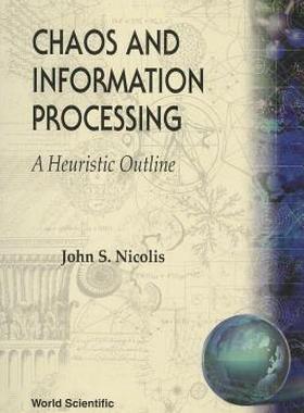 【预售】Chaos and Information Processing: A Heuristic
