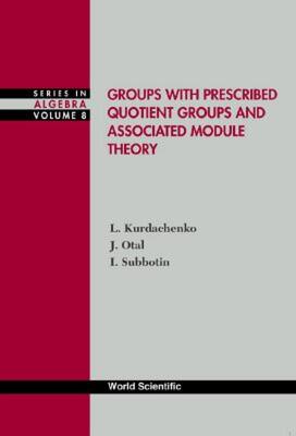 【预售】Groups with Prescribed Quotient Groups a