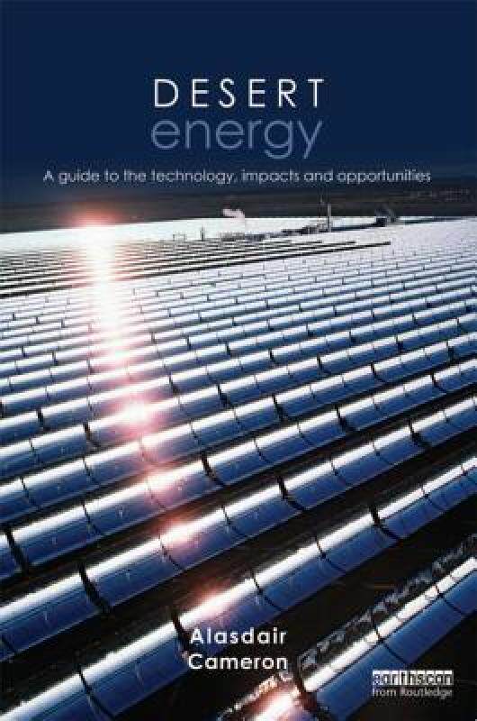 【预售】Desert Energy: A Guide to the Technology, Impacts