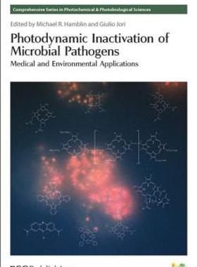 【预售】Photodynamic Inactivation of Microbial Pathogens: