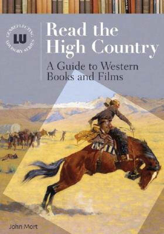 【预售】Read the High Country: Guide to Western Books and