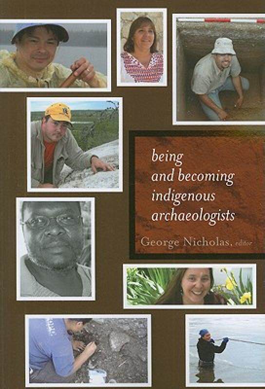【预售】Being and Becoming Indigenous Archaeologists