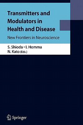 【预售】Transmitters and Modulators in Health and Disease: