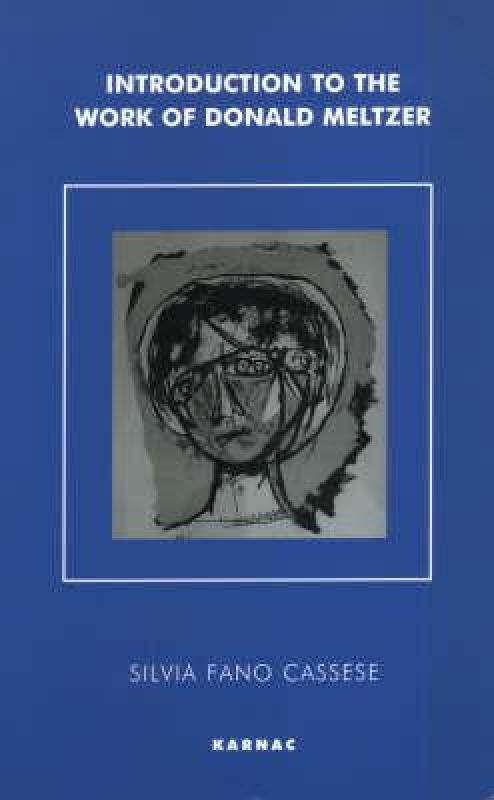 【预售】Introduction to the Work of Donald Meltzer