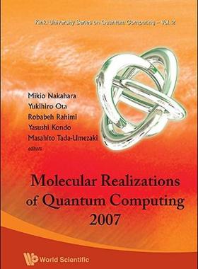 【预售】Molecular Realizations of Quantum Computing 2007