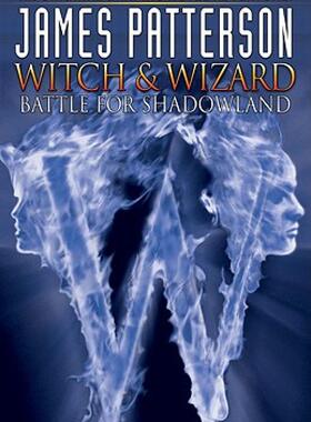 【预售】Witch & Wizard, Volume 1: Battle for Shadowland