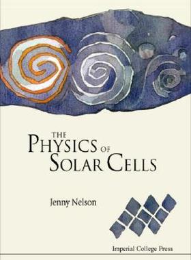 【预售】The Physics of Solar Cells: Photons In, Electrons