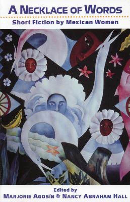 【预售】A Necklace of Words: Short Fiction by Mexican Women