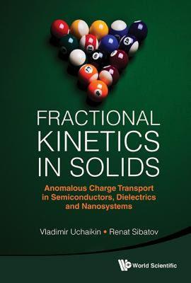 【预售】Fractional Kinetics in Solids: Anomalous Charge