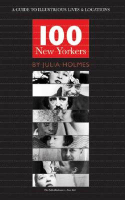 【预售】100 new yorkers: a guide to illustrious lives