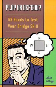 【预售】Play or Defend?: 68 Hands to Test Your Bridge Skill