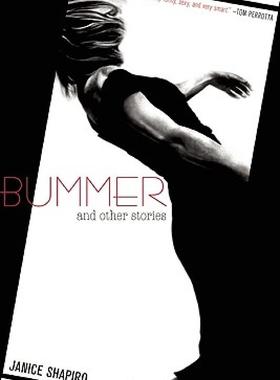 【预售】Bummer: And Other Stories