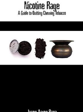 【预售】Nicotine Rage: A Guide to Quitting Chewing Tobacco