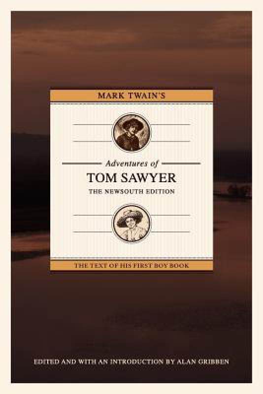 【预售】Mark Twain's Adventures of Tom Sawyer: The Newsouth