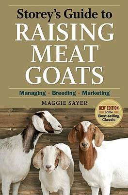 【预售】Storey's Guide to Raising Meat Goats: Managing