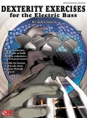 【预售】Dexterity Exercises for the Electric Bass