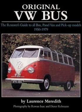 【预售】Original VW Bus: The Restorer's Guide to All Bus