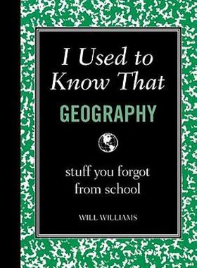 【预售】I Used to Know That: Geography: Stuff You Forgot