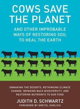 【预售】Cows Save the Planet: And Other Improbable Ways of