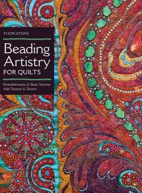 【预售】Beading Artistry for Quilts: Basic Stitches