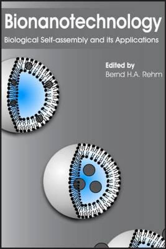 【预售】Bionanotechnology: Biological Self-Assembly and Its