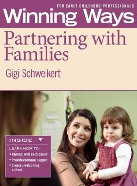 【预售】Partnering with Families: Winning Ways for Early