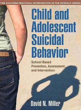 【预售】Child and Adolescent Suicidal Behavior: School-Based