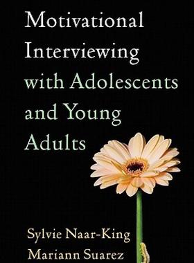 【预售】Motivational Interviewing with Adolescents and Young