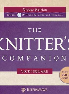 【预售】The Knitter's Companion [With 2 DVDs]