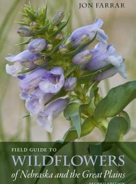 【预售】Field Guide to Wildflowers of Nebraska and the Great
