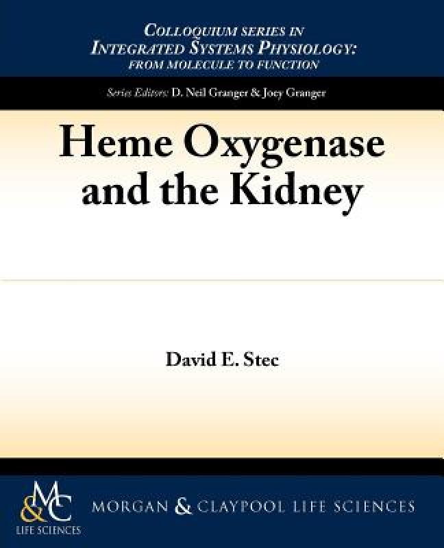 【预售】Heme Oxygenase and the Kidney 书籍/杂志/报纸 原版其它 原图主图