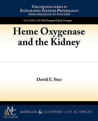 【预售】Heme Oxygenase and the Kidney