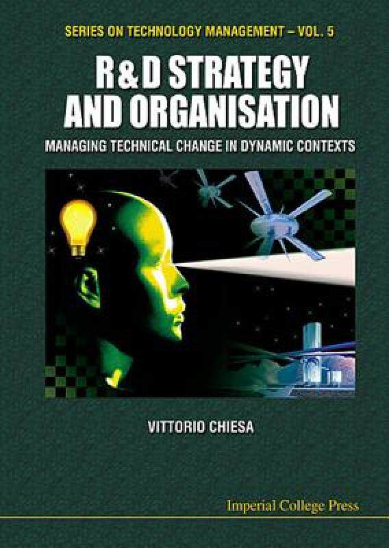 【预售】R&d Strategy & Organisation: Managing Technical