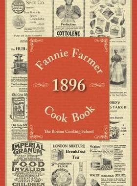 【预售】Fannie Farmer 1896 Cook Book