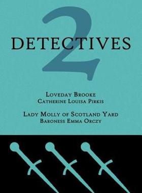 【预售】2 Detectives: Loveday Brooke / Lady Molly of
