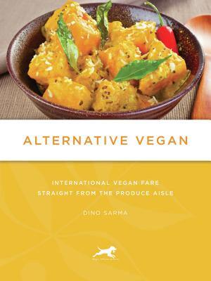 【预售】Alternative Vegan: International Vegan Fare Straight