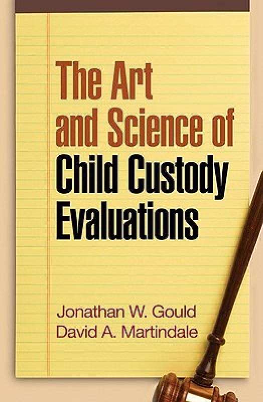 【预售】The Art and Science of Child Custody Evaluations