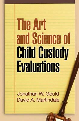 【预售】The Art and Science of Child Custody Evaluations