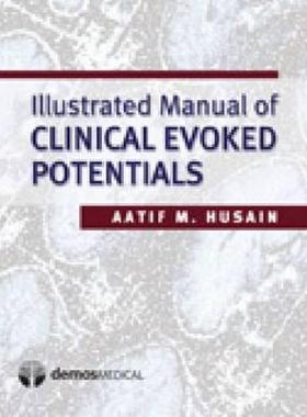 【预售】Illustrated Manual of Clinical Evoked Potentials