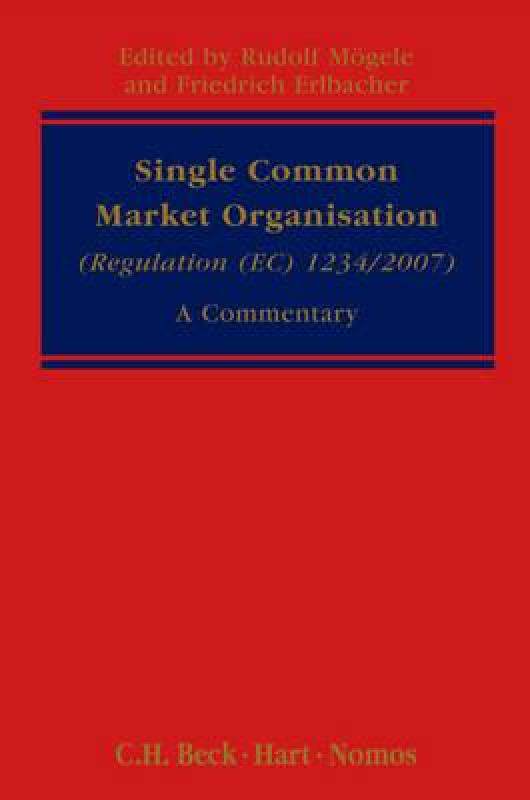 【预售】Single Common Market Organisation: