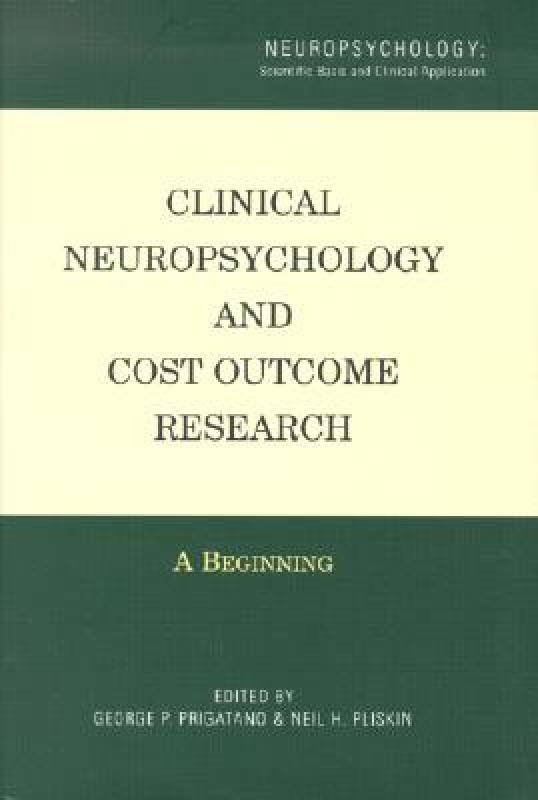 【预售】Clinical Neuropsychology and Cost Outcome Research: